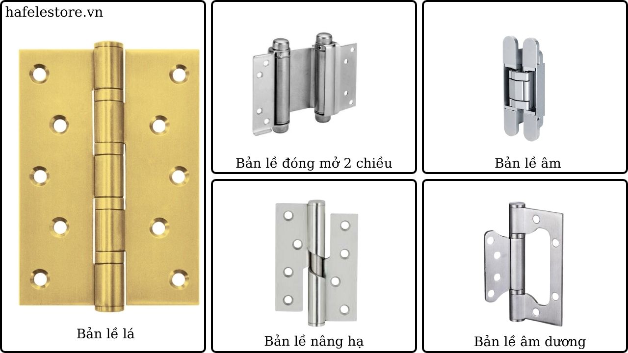 Các Loại Bản Lề Cửa Đi Phổ Biến