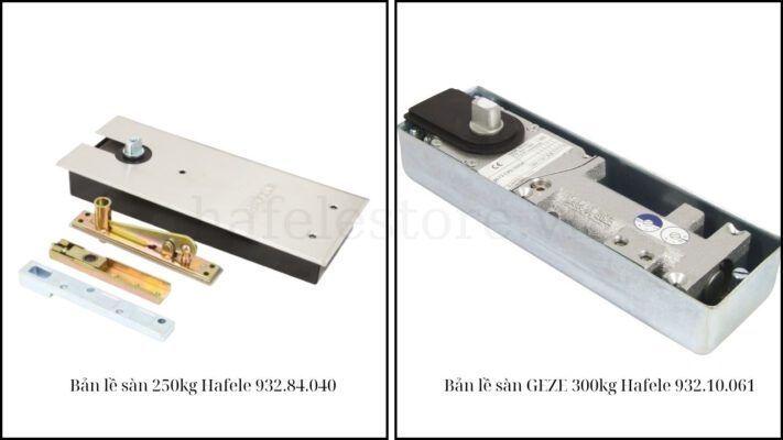Các Mẫu Bản Lề Sàn EN5 Hafele Nổi Bật Hiện Nay